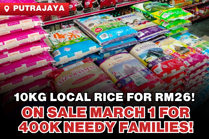 10KG Local White Rice for Only RM26; Sales Begin on March 1 for 400,000 Poor Households