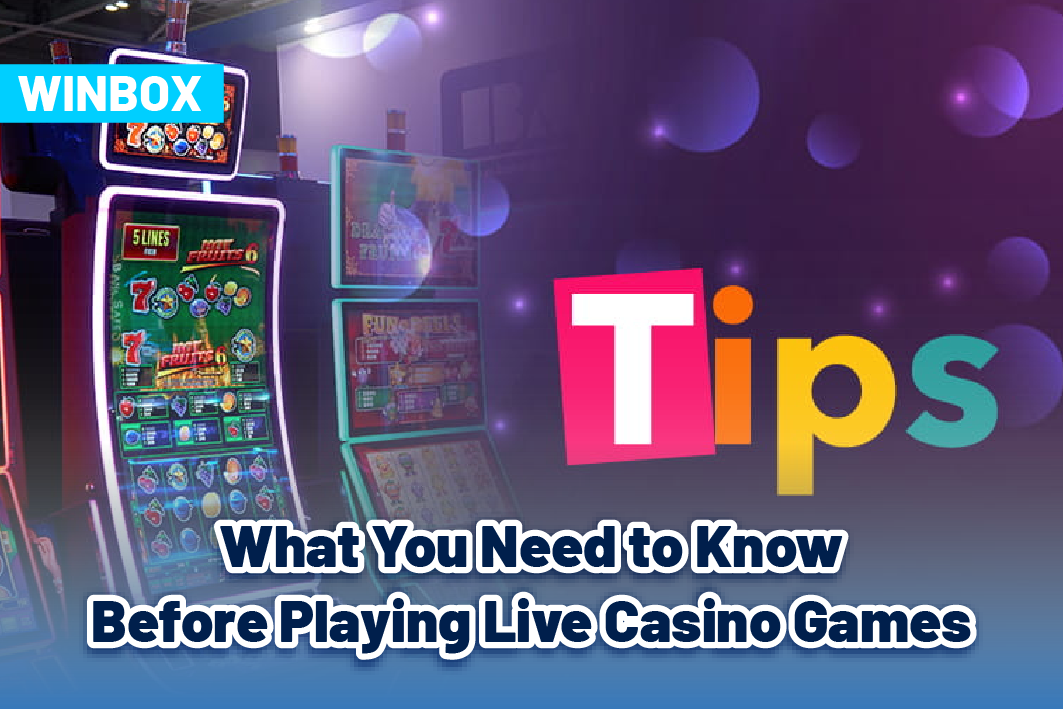 What You Need to Know Before Playing Live Casino Games: Essential Tips for Success